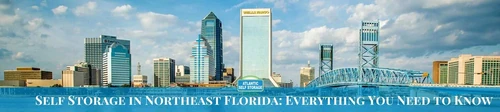 Self Storage in Northeast Florida: Everything You Need to Know