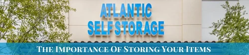 The importance of storing your items, Atlantic Self Storage graphic.